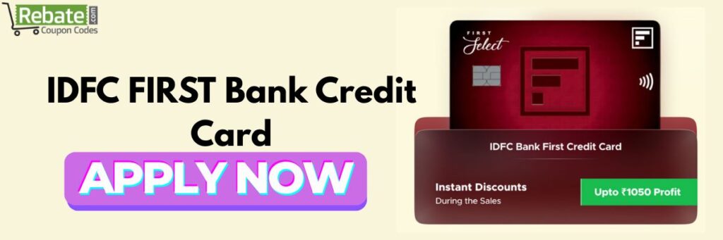 IDFC FIRST Bank Credit Card