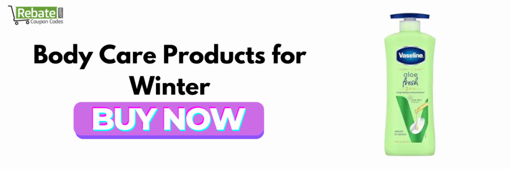 Body Care Products for Winter
