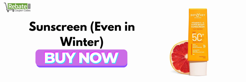 Sunscreen (Yes, Even in Winter)