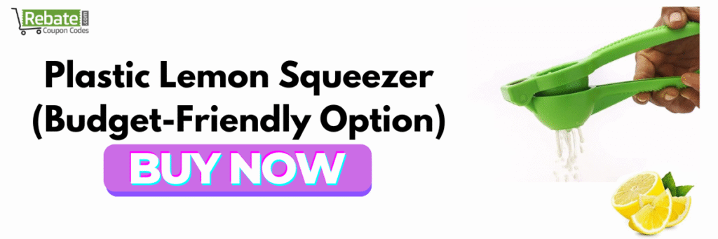 Plastic Lemon Squeezer (Budget-Friendly Option)