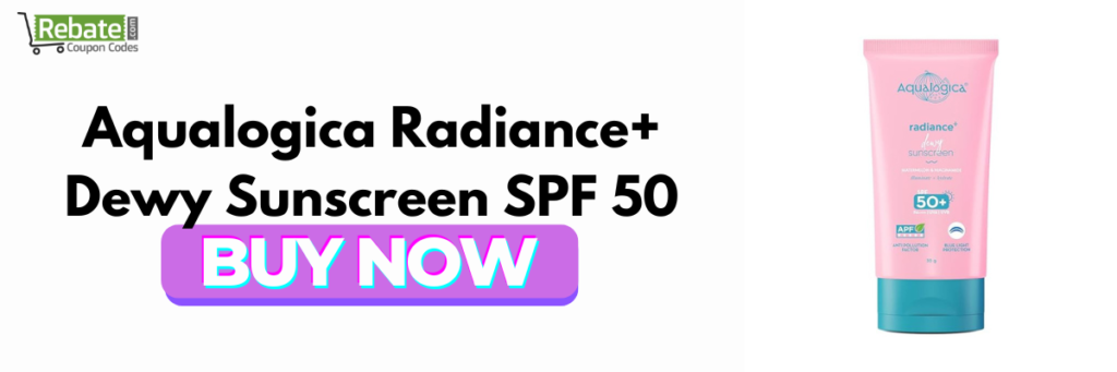 Aqualogica Radiance+ Dewy Sunscreen SPF 50