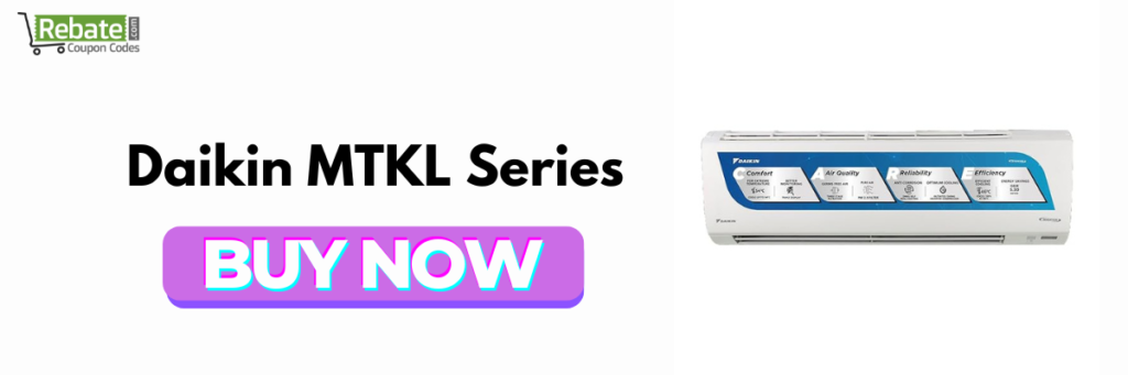 Daikin MTKL Series