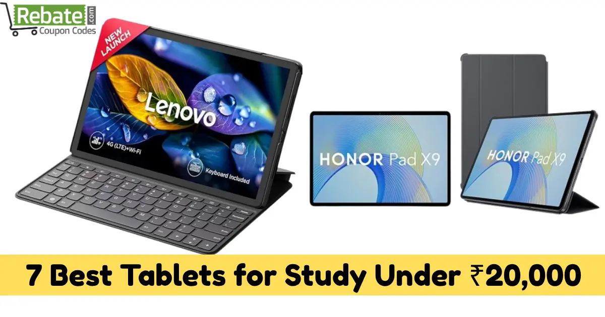 7 Best Tablets for Study Under ₹20,000 in India