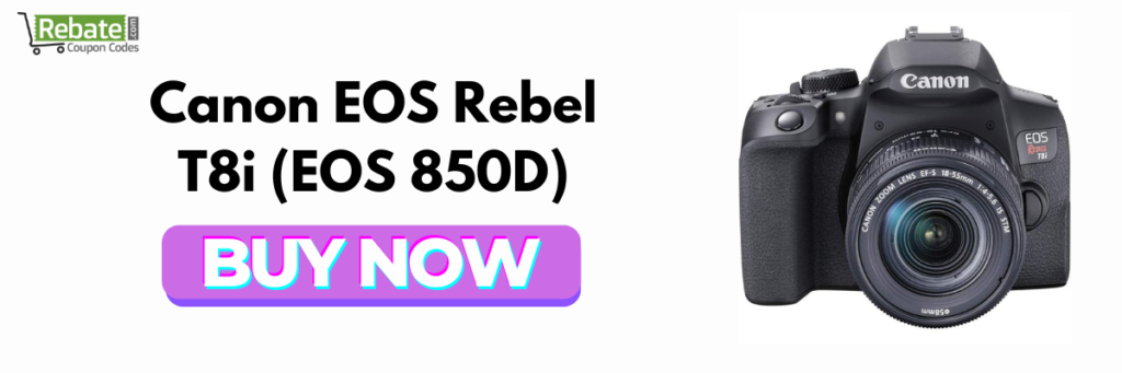 Canon EOS Rebel T8i (EOS 850D)