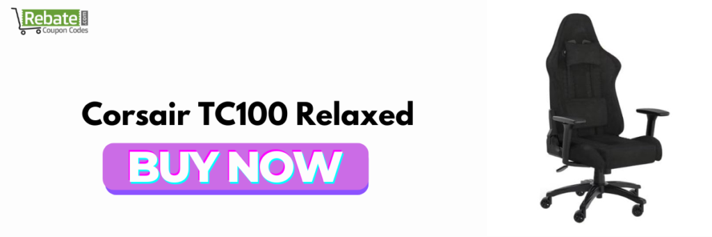 Corsair TC100 Relaxed – Best Affordable Gaming Chair