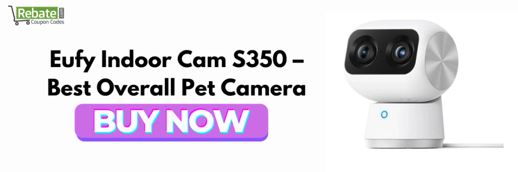 Eufy Indoor Cam S350 – Best Overall Pet Camera