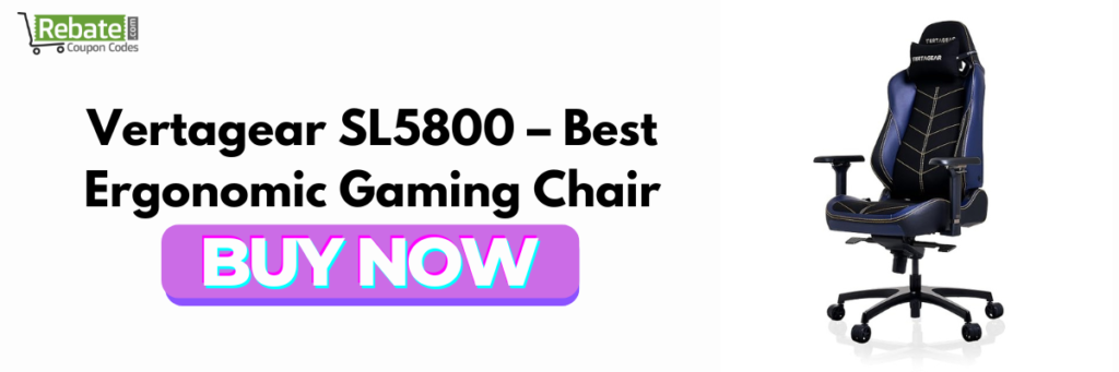 Vertagear SL5800 – Best Ergonomic Gaming Chair