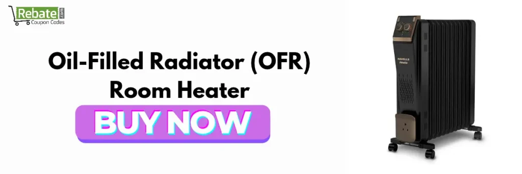 Oil-Filled Radiator (OFR) Room Heater