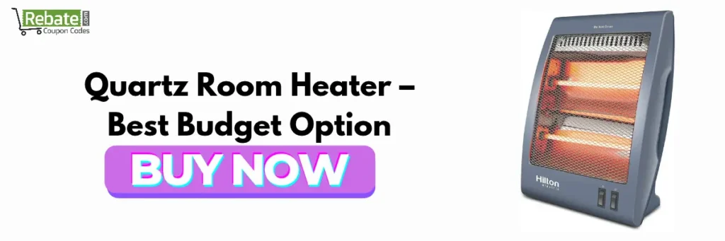 Quartz Room Heater – Best Budget Option